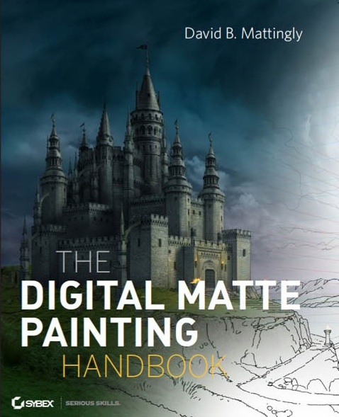 the-digital-matte-painting-handbook-david-mattingly